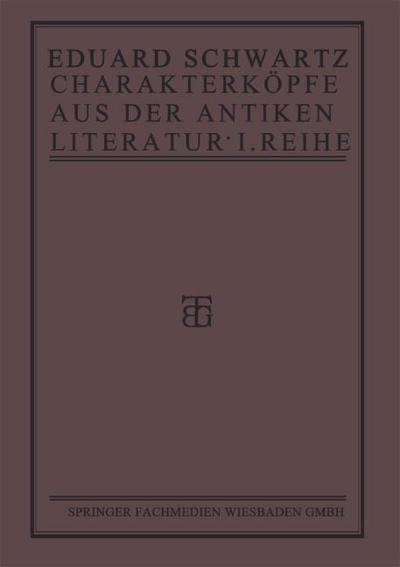 Charakterköpfe aus der Antiken Literatur