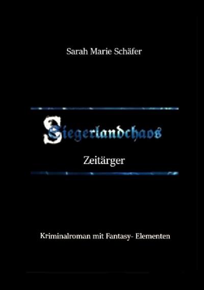 Siegerlandchaos Band 3