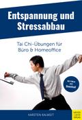 Entspannung und Stressabbau - Tai Chi-Übungen für 