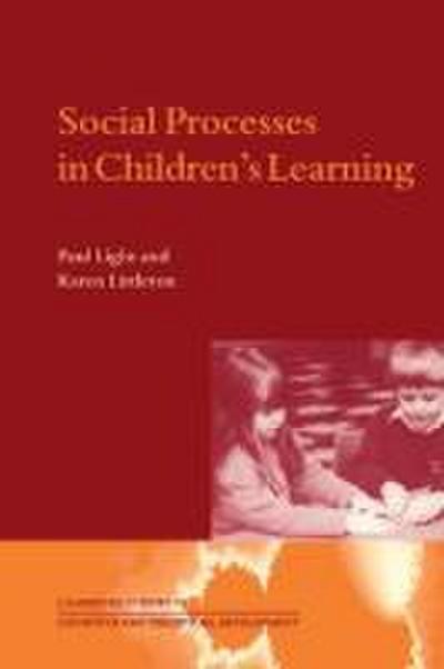 Social Processes in Children’s Learning