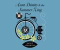 Aunt Dimity and the Summer King
