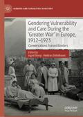Gendering Vulnerability and Care During the ’