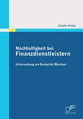 Nachhaltigkeit bei Finanzdienstleistern: Untersuch