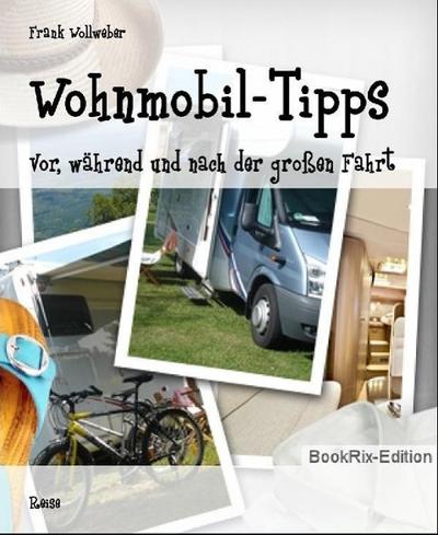 Wohnmobil-Tipps