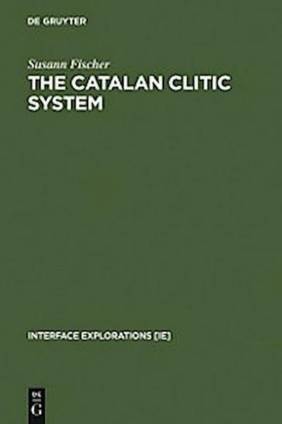 The Catalan Clitic System