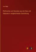 Politisches und Sociales aus der Ilias und Odyssee