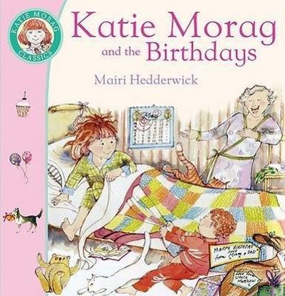 Katie Morag And The Birthdays