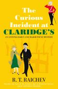 The Curious Incident at Claridge’s