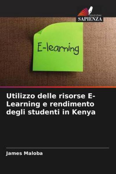 Utilizzo delle risorse E-Learning e rendimento degli studenti in Kenya