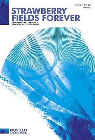 Strawberry Fields Forever, Gemischter Chor (SSAATB), Oboe, Perkussion, Harfe, Orgel, Cello