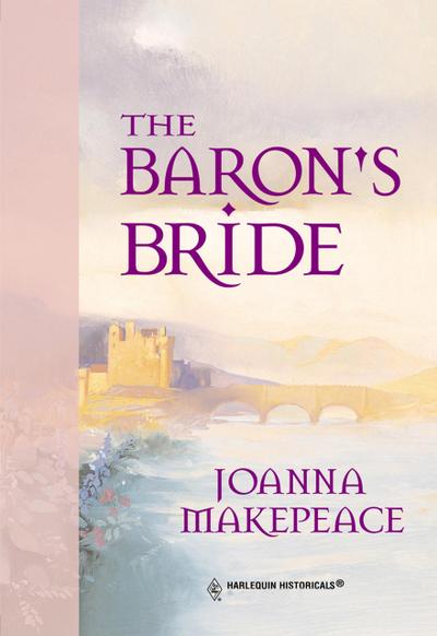 The Baron’s Bride (Mills & Boon Historical)