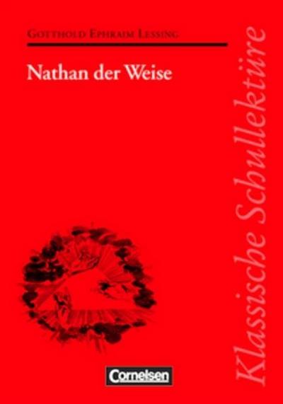 Klassische Schullektüre, Nathan der Weise: Ein dramatisches Gedicht in fünf Aufzügen