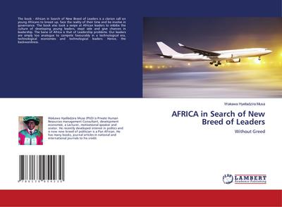 AFRICA in Search of New Breed of Leaders