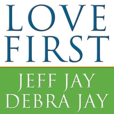 Love First Lib/E: A Family’s Guide to Intervention