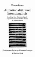Attentionalität und Intentionalität