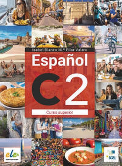 Español C2: Curso superior / Kursbuch + Digitale Ausgabe