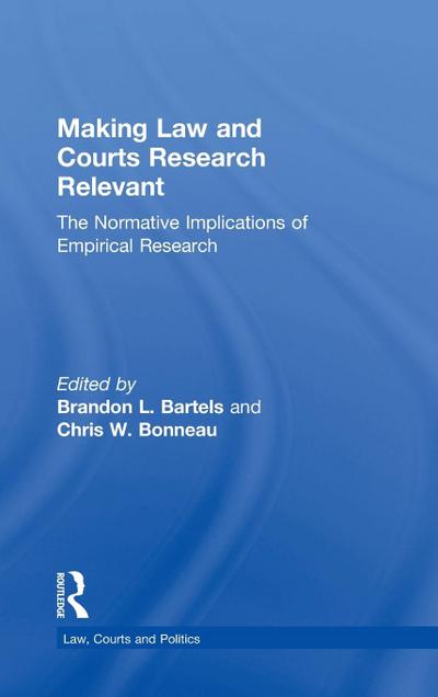 Making Law and Courts Research Relevant