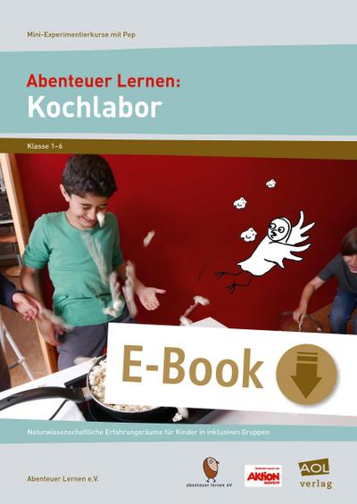 Abenteuer Lernen: Kochlabor