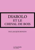 Diabolo et le cheval de bois