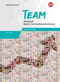 TEAM - Arbeitsbuch für Wirtschaft/Berufs- und Studienorientierung an Gymnasien in Baden-Württemberg