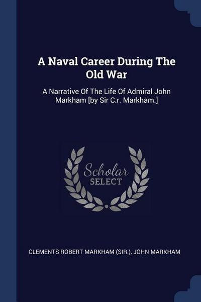 A Naval Career During The Old War