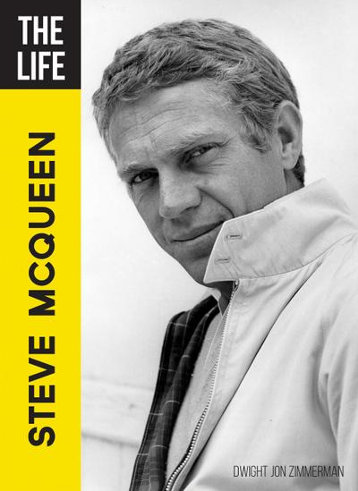 The Life Steve McQueen