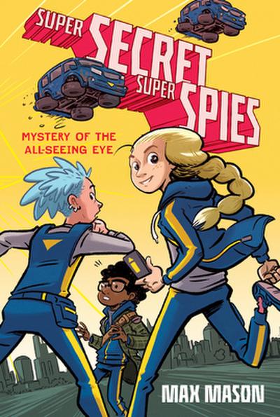 Super Secret Super Spies