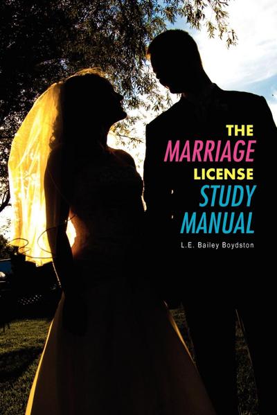 The Marriage License Study Manual