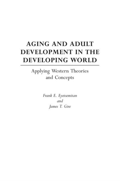 Aging and Adult Development in the Developing World