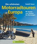 Die schönsten Motorradtouren in Europa