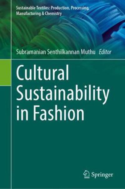 Cultural Sustainability in Fashion