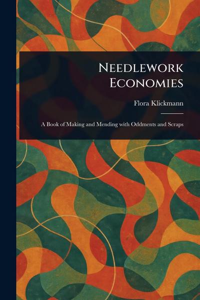 Needlework Economies