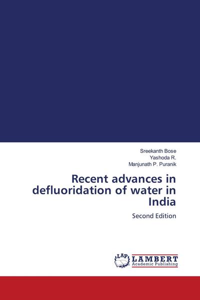 Recent advances in defluoridation of water in India