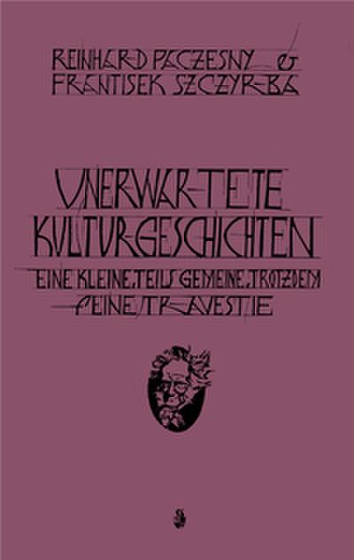 Unerwartete Kulturgeschichten