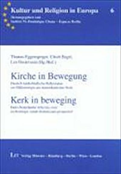 Kirche in Bewegung /Kerk in beweging