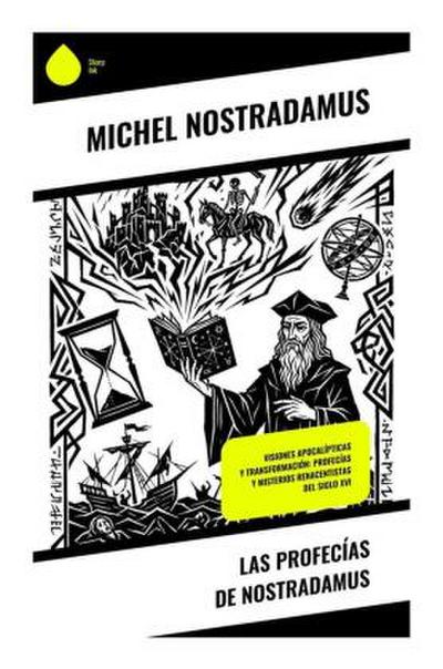 Las Profecías de Nostradamus