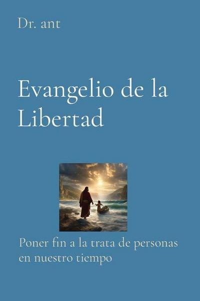 Evangelio de la Libertad