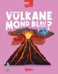 Können Vulkane den Mond blau färben?