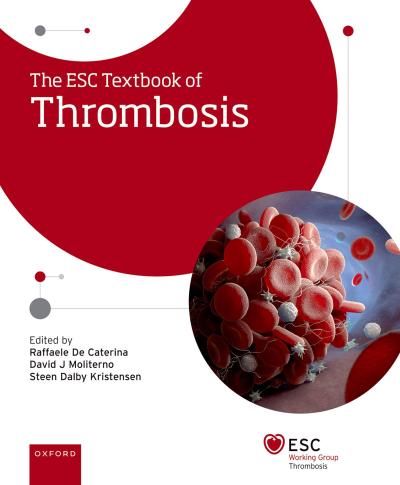 The Esc Textbook of Thrombosis