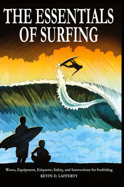 The Essentials of Surfing