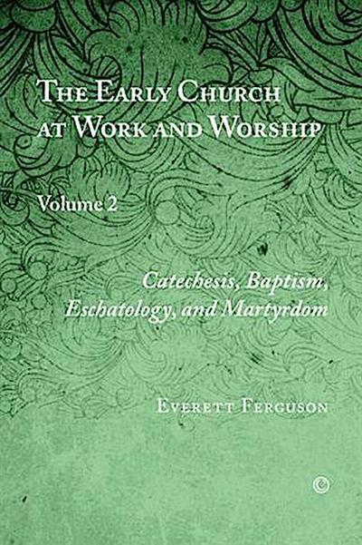 Early Church at Work and Worship