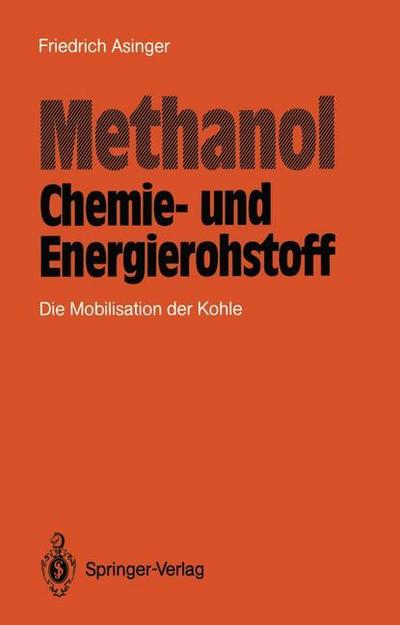 Methanol ¿ Chemie- und Eneigierohstoff