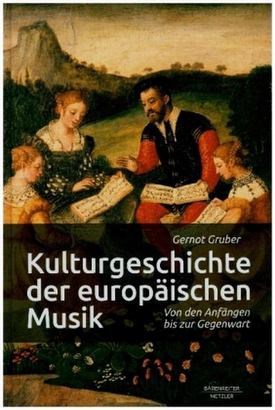 Kulturgeschichte der europäischen Musik
