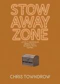Stow Away Zone