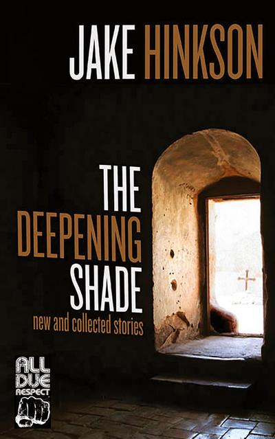 Hinkson, J: Deepening Shade