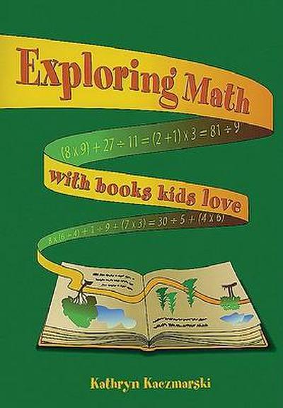 Exploring Math with Books Kids Love