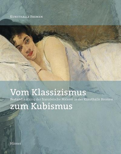 Vom Klassizismus zum Kubismus