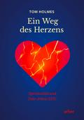 Ein Weg des Herzens