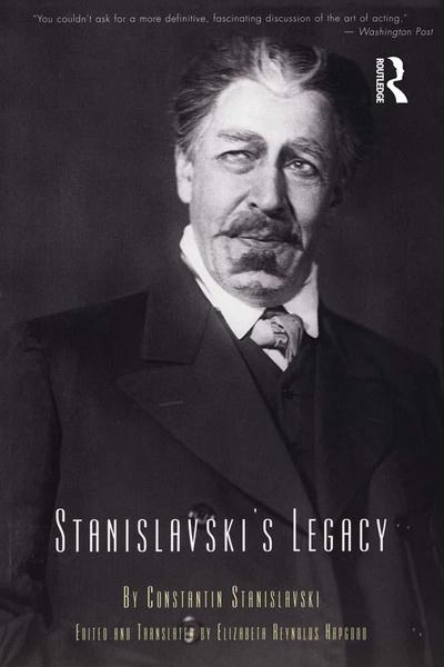Stanislavski’s Legacy