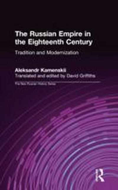 The Russian Empire in the Eighteenth Century
